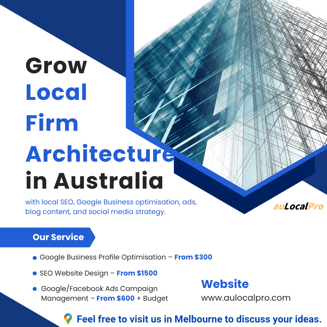 Local SEO for Architects in Blacktown, New South Wales | Website, Google Profile, Blog