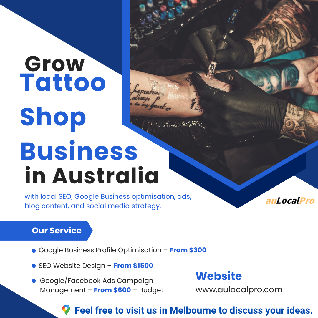 Tattoo Shop Marketing in Bulleen, Victoria – SEO, Ads & Social Media